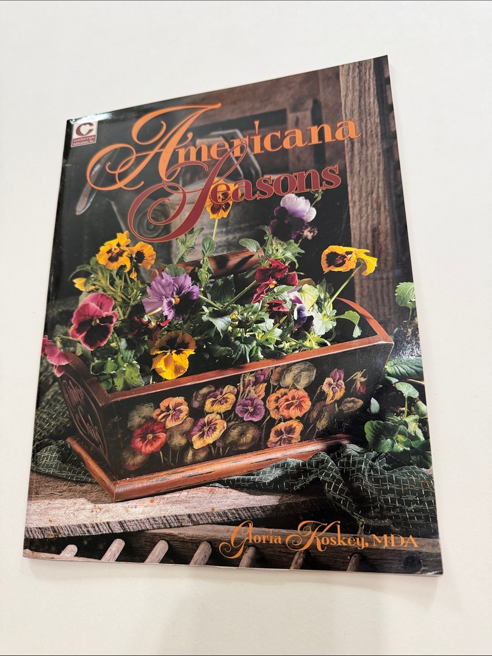 Americana Seasons Decorative Floral Planter Book by Gloria Koskey, MDA